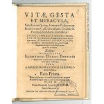 BARONIUSZ Marcin, (Kraków 1610). Vitae, gesta et miracvla,