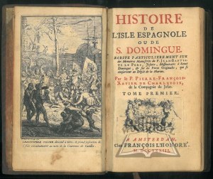 CHARLEVOIX Pierre Francois-Xavier de, (Opis Haiti i Dominikany) Histoire de l'isle Espagnole ou de S. Domingue,