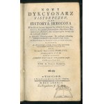 CHAUDON Louis-Mayeul, BOELCKE Józef Ignacy, Nuovo dizionario storico, ovvero Storia sintetica di tutti gli uomini,