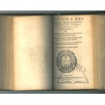 GARCIA DE ORTA - ACOSTA - MONARDES, (Botanique et pharmacie) Histoire des drogues, des épices et de certains médicaments simples provenant des Indes, tant orientales qu’occidentales...