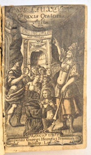 LAUXMIN Zygmunt, (Retoryka Litewskiego Autora) Praxis Oratoria sive Praecepta Artis Rhetoricae,