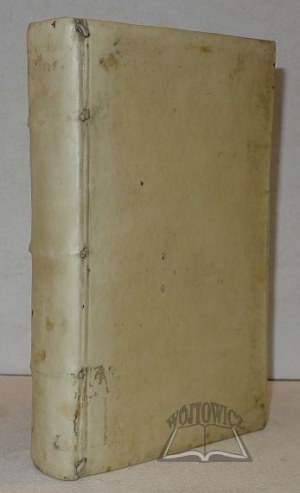 LAVATER Ludwig, (O czarownicach) De spectris, lemuribus et magnis atque insolitis fragoribus, variisque praesagitionibus quae plerunque obitum hominum, magnas clades, mutationesque imperiorum, praecedunt.