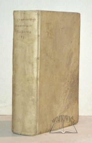 SALMON, Thomas, (Królestwo Polskie i W.Ks.Litewskie). Hedendaagsche Historie, of Tegenwoordige Staat van alle Volkeren...