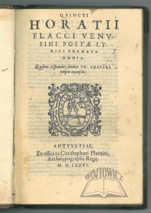(TRETER Tomasz), Quinti Horatii Flacci Venusini poetae lirici Poemata omnia.
