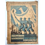 GUIDE for Insurgent Youth and the O.M.P. Calendar for 1937.