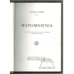 KOSSAK Wojciech, Spomienky.