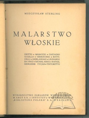 STERLING Mieczysław, Malarstwo Włoskie. Sześć Wieków Malarstwa Europejskiego.
