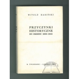 BABIŃSKI Witold (1. vydanie), Historické príspevky k obdobiu 1939 – 1945.