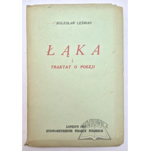 LEŚMIAN Bolesław (Wyd. 1)., Łąka i traktat o poezji.