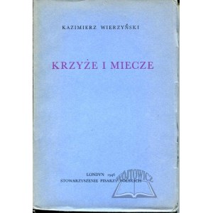 WIERZYŃSKI Kazimierz (1. vydanie), Kríže a meče.