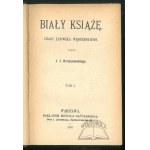 KRASZEWSKI Józef Ignacy, (Romány, zbierka v 28 zväzkoch)