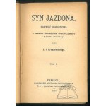 KRASZEWSKI Józef Ignacy, (Romány, zbierka v 28 zväzkoch)