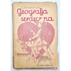 Zygmunt NOWAKOWSKI, *Geography from the Heart*.