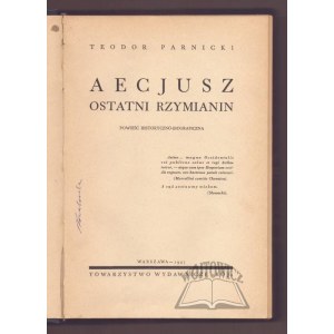 PARNICKI Teodor, Aetius. Le dernier Romain.