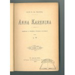 TOLSTOY, Leon N. Hr. (1st Polish ed.), *Anna Karenina*.