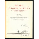 POLAND, its history and culture from the earliest times to the present.