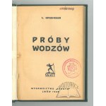 UNGEHEUER L., Skúšky vodcov.