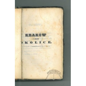 GRABOWSKI Ambroży, Cracovia e i suoi dintorni.