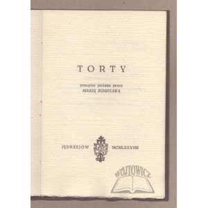 ROGULSKA Maria, Torte.
