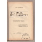 ZUBRZYCKI - Sas Jan, Styl polski, styl narodowy.