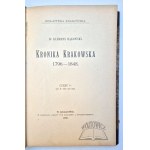 Klemens BĄKOWSKI, *The Chronicle of Kraków, 1796–1848*.