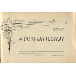 Ansichten von Warschau. Herausgegeben von Leon Kompert [1908].