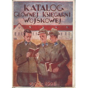 Catalog of the Main Military Bookstore 1927-1928 [cover by Kamil Mackiewicz].