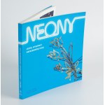 ZIELIŃSKI Jarosław - Neons. A fleeting ornament of the Warsaw night [2010] [photo: Izabella Tarwacka].