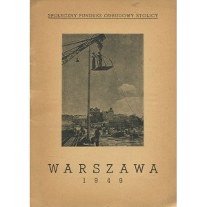 Warschau 1949 [Sozialfonds für den Wiederaufbau der Hauptstadt].