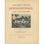 [Cuda Polski] PATKOWSKI Aleksander - Sandomierskie. Góry Świętokrzyskie [1938].