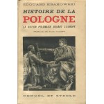 KRAKOWSKI Édouard - Histoire de la Pologne. La nation polonaise devant l'Europe (History of Poland. The Polish nation in the face of Europe) [Paris 1934].