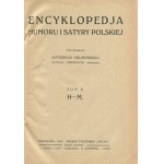 ORŁOWSKI Antoni - Encyklopedia humoru i satyry polskiej [1914].