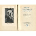 PRZYŁUSKI Bronisław, JANTA Aleksander - Samuel Tyszkiewicz. Artist-typographer [Oficyna Stanisława Gliwa London 1962] [AUTOGRAPH AND DEDICATION BY ST. GLIWA].