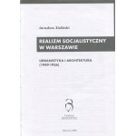 ZIELIŃSKI Jarosław - Sozialistischer Realismus in Warschau. Stadtplanung und Architektur (1949-1956) [2009] [AUTOGRAFIE UND DEDIKATION].