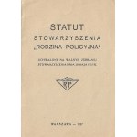 Statute of the Association "Police Family" adopted at the general meeting of the association on May 20, 1937.