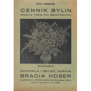 Hoser Brothers seed breeding and storage. Price list of perennials (permanent ground plants). 1938/39