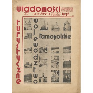 Tourismus-Nachrichten. Organ des polnischen und weltweiten Tourismus. Nummer 8-9-10 von 1932. Woiwodschaft Ternopil