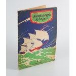 LASKOWSKI Wojciech - Unusual adventures of Robinson [1958] [il. Marian Walentynowicz] [AUTOGRAPH MARIAN WALENTYNOWICZ].