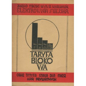 Stadtverwaltung der Stadt Warschau. Städtisches Elektrizitätswerk. Blocktarif und fester Tarif für Privatwohnungen [1936].