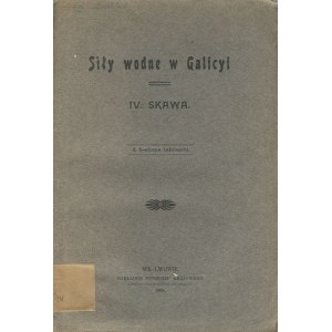 Siły wodne w Galicji. IV. Skawa [1908]