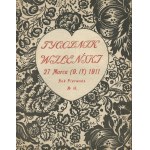 Tygodnik Wileński. Numeri 1, 5, 8, 9, 11-12 e 13 del 1910-1911 [illustrati da Ferdynand Ruszczyc].