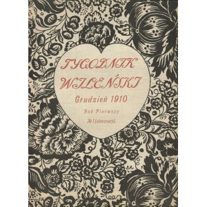 Tygodnik Wileński. Numeri 1, 5, 8, 9, 11-12 e 13 del 1910-1911 [illustrati da Ferdynand Ruszczyc].