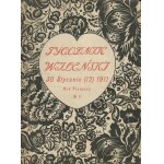 Tygodnik Wileński. Numeri 1, 5, 8, 9, 11-12 e 13 del 1910-1911 [illustrati da Ferdynand Ruszczyc].