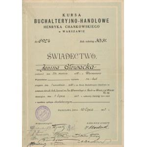 Zertifikat von Janina Głowacka, Absolventin der Buchalterie und der Handelskurse von Henryk Chankowski in Warschau [1931].