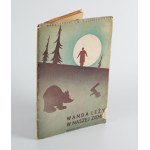 MAKUSZYŃSKI Kornel, WALENTYNOWICZ Marian - "Wanda lies in our land...". [1938]