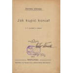 [Horses] WOTOWSKI Stanislaw - How to buy a horse? [1911]