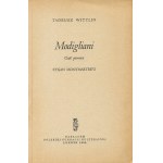 WITTLIN Tadeusz - Modigliani [komplet 2 tomów] [wydanie pierwsze Londyn 1965] [okł. Stanisław Gliwa]