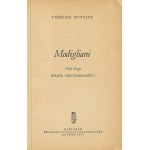 WITTLIN Tadeusz - Modigliani [komplet 2 tomów] [wydanie pierwsze Londyn 1965] [okł. Stanisław Gliwa]
