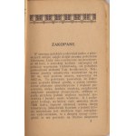Zakopane yearbook covering a succinct and accurate guide to Zakopane. Year II [Cracow 1908].
