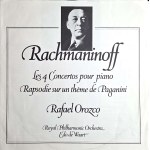 Sergei Rachmaninoff, 4 Klavierkonzerte, Rhapsodie über ein Thema von Paganini, gespielt von Rafael Orozco (3 x Vinyl)